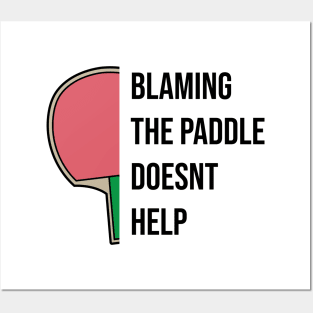 Ping Pong Table Tennis Tabletennis Paddle Fun Quote Saying Posters and Art